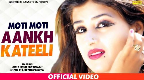 Moti Moti Aakh Katili Sonu Mehandipur Mp3 Song Free Download