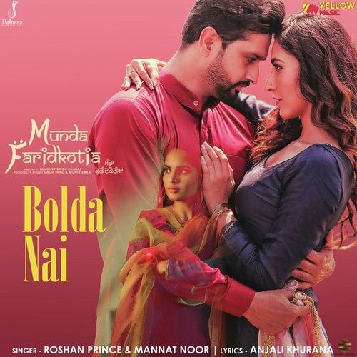 Bolda Nai (Munda Faridkotia) Roshan Prince, Mannat Noor Mp3 Song Free Download