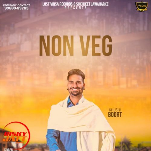 Non Veg Khushi Boort Mp3 Song Free Download