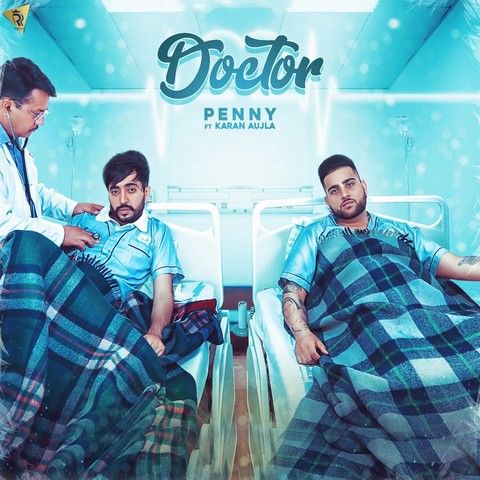 Doctor Penny, Karan Aujla Mp3 Song Free Download