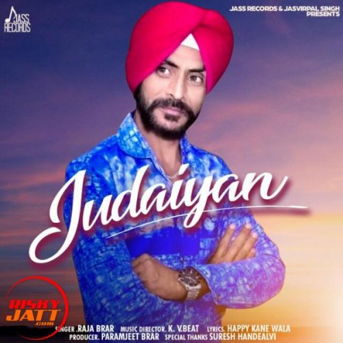 Judaiyan Raja Brar Mp3 Song Free Download