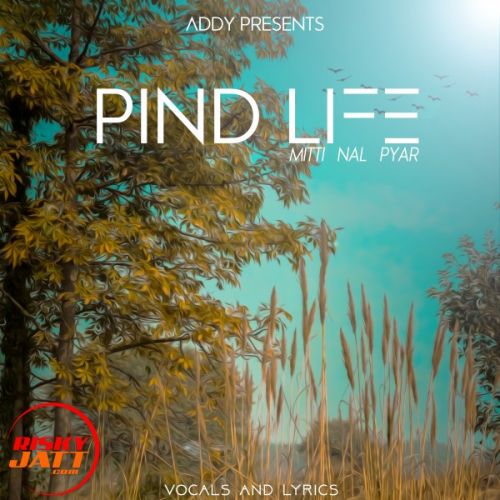 Pind Life Ravvy Cheema Mp3 Song Free Download