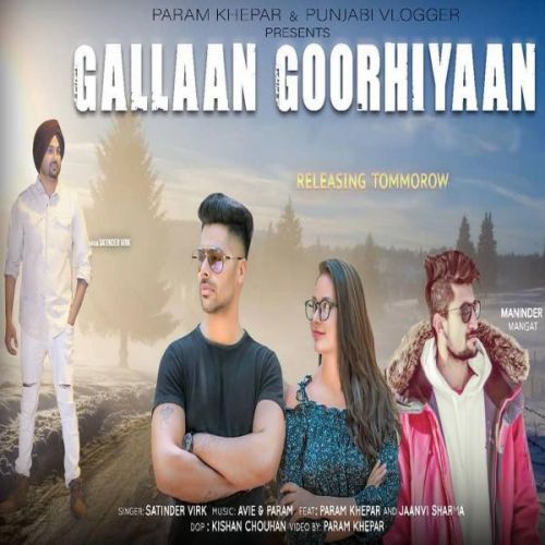 Gallan Goodiyaan Satinder Virk Mp3 Song Free Download