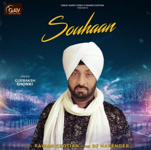 Souhaan Gurbaksh Shonki Mp3 Song Free Download