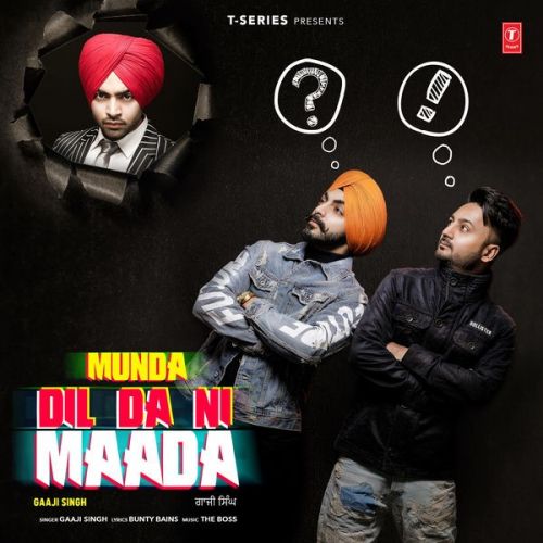 Munda Dil Da Ni Maada Gaaji Singh, Jordan Sandhu Mp3 Song Free Download