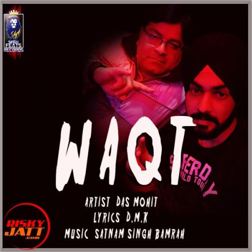 Waqt Das Mohit Mp3 Song Free Download