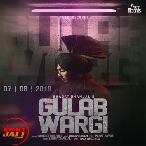 Gulab Wargi Bhagat Dhanjal Mp3 Song Free Download