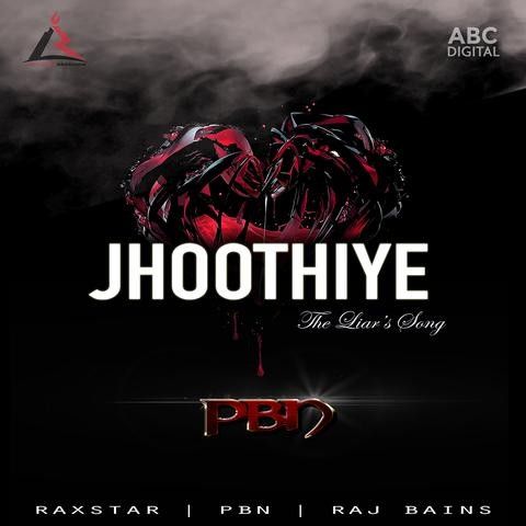 Jhoothiye Raj Bains, Raxstar Mp3 Song Free Download