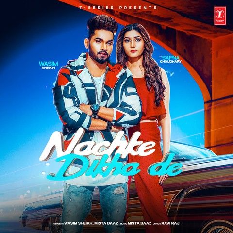 Nachke Dikha De Wasim Sheikh Mp3 Song Free Download