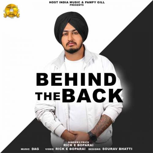 Behind The Back Rick E Boparai Mp3 Song Free Download