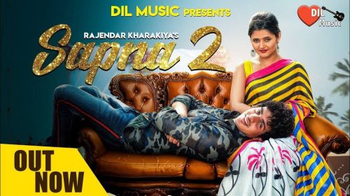 Sapna 2 Diler Singh Kharkiya Mp3 Song Free Download