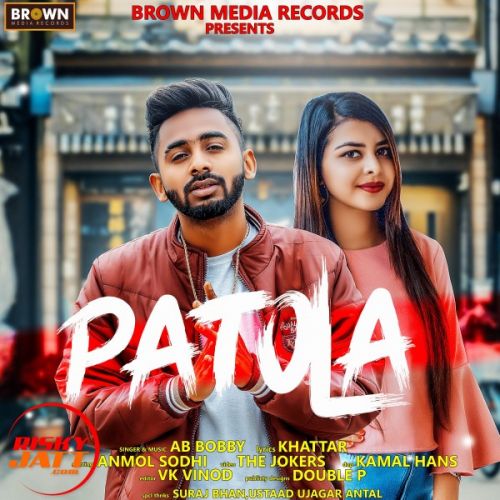 Patola AB Bobby Mp3 Song Free Download