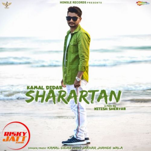 Sharartan Kamal Didar Mp3 Song Free Download