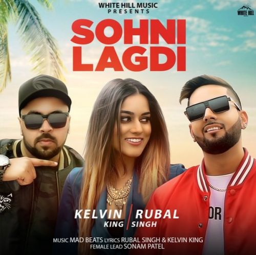 Sohni Lagdi Kelvin King, Rubal Singh Mp3 Song Free Download