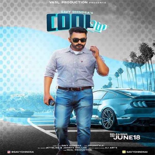 Cool Lip Gavy Dhindsa Mp3 Song Free Download