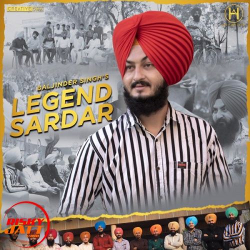 Legend Sardar Baljinder Singh Mp3 Song Free Download