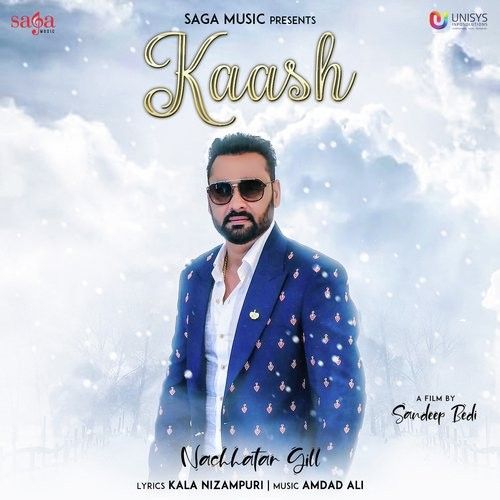 Kaash Nachhatar Gill Mp3 Song Free Download