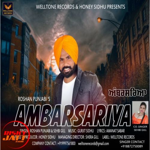 Ambarsariya Roshan Punjabi, Sehbi Gill Mp3 Song Free Download