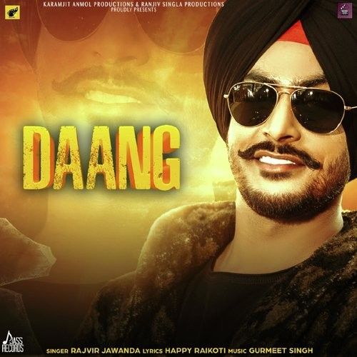 Daang Rajvir Jawanda Mp3 Song Free Download