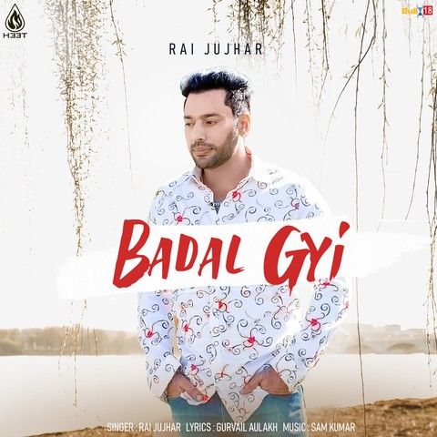 Badal Gyi Rai Jujhar Mp3 Song Free Download