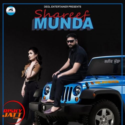 Shareef Munda Garry Deol Mp3 Song Free Download