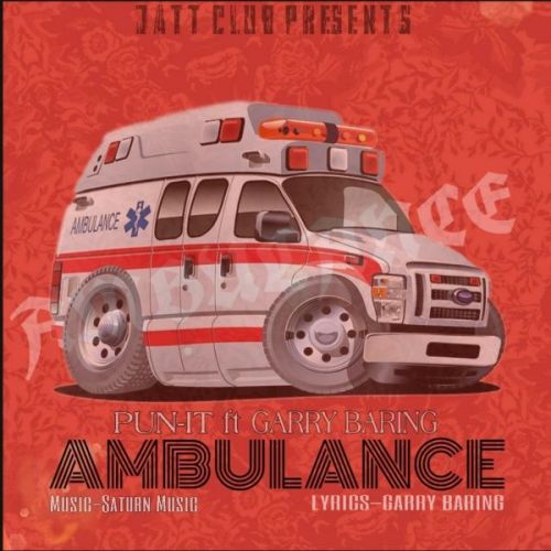 Ambulance Pun-it, Garry Baring Mp3 Song Free Download