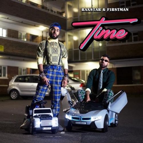 Time Raxstar, F1rstman Mp3 Song Free Download