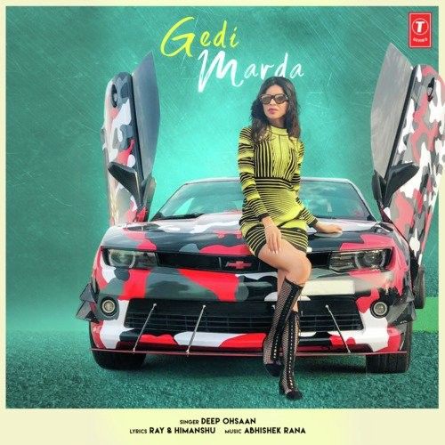 Gedi Marda Deep Ohsaan Mp3 Song Free Download