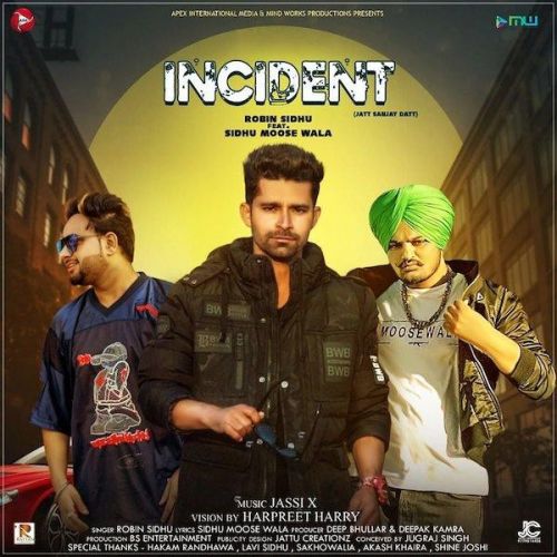 Incident Robin Sidhu, Sidhu Moose Wala Mp3 Song Free Download