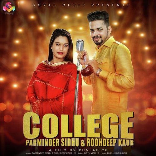 College Parminder Sidhu, Roohdeep Kaur Mp3 Song Free Download