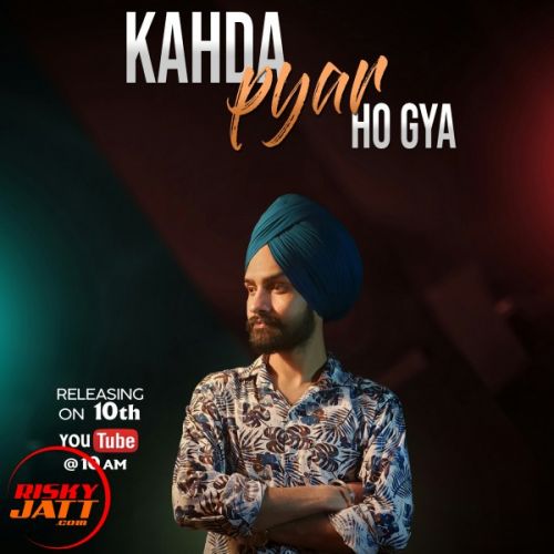 Kahda pyar ho gya Preet Dhiman Mp3 Song Free Download