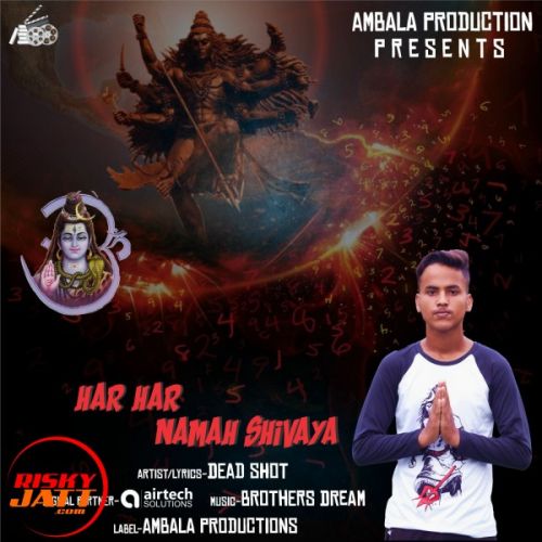 Har Har Namah Shivaya Dead Shot Mp3 Song Free Download