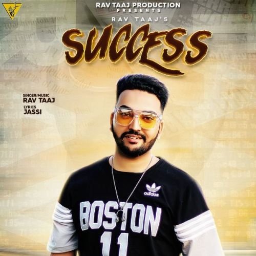 Success Rav Taaj Mp3 Song Free Download