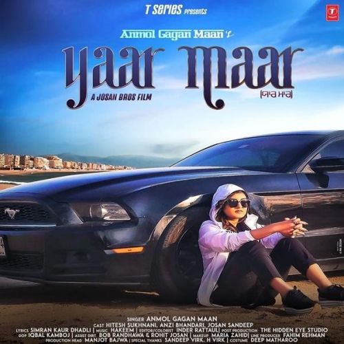 Yaar Maar Anmol Gagan Maan Mp3 Song Free Download