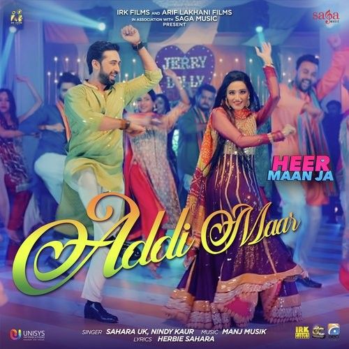 Addi Maar (Heer Maan Ja) Sahara UK, Nindy Kaur Mp3 Song Free Download