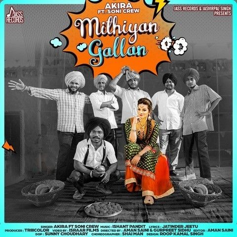 Mithiyan Gallan Akira Mp3 Song Free Download