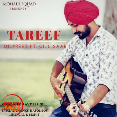 Tareef Dilpreet Mp3 Song Free Download