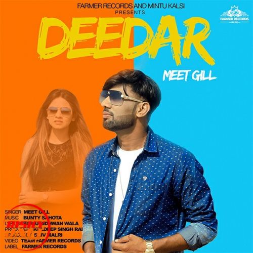 Deedar Meet Gill Mp3 Song Free Download