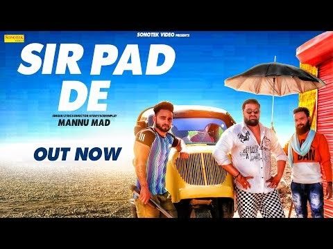 Sir Pad De Manu Mad Mp3 Song Free Download