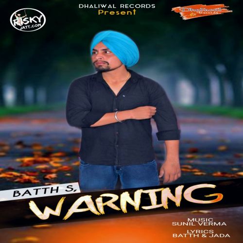 Warning Batth Mp3 Song Free Download