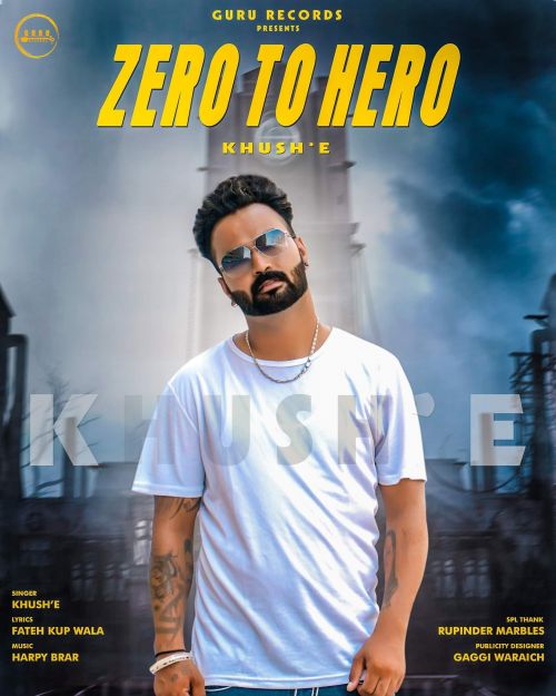 Zero To Hero Khush-E Mp3 Song Free Download