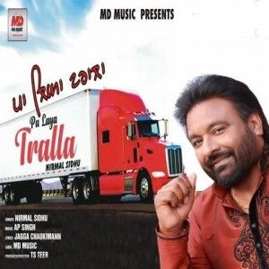 Pa Laya Tralla Nirmal Sidhu Mp3 Song Free Download
