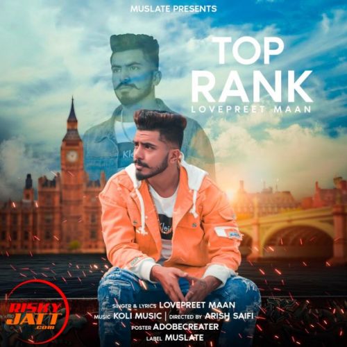 Top Rank Lovepreet Maan Mp3 Song Free Download