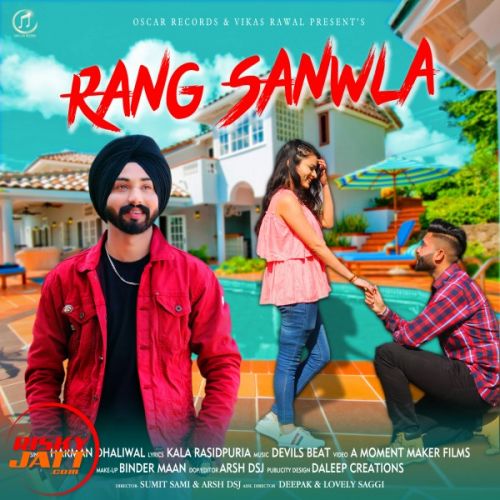 Rang Sanwla Harman Dhaliwal Mp3 Song Free Download