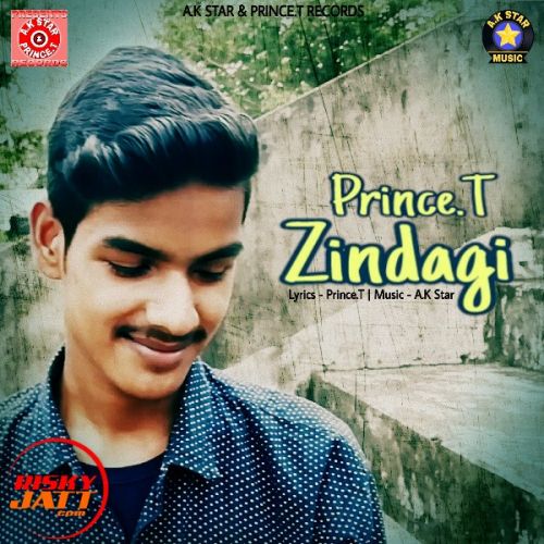 Zindagi Prince T Mp3 Song Free Download