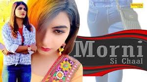 Morni Si Chaal Masoom Sharma Mp3 Song Free Download