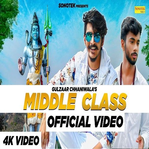 Middle Class Gulzaar Chhaniwala Mp3 Song Free Download