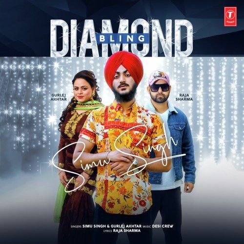 Diamond Bling Simu Singh, Gurlej Akhtar Mp3 Song Free Download