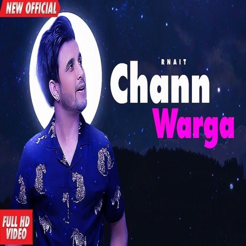 Chann Warga R Nait Mp3 Song Free Download
