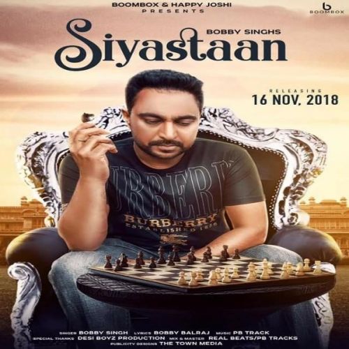 Siyastaan Bobby Singh Mp3 Song Free Download